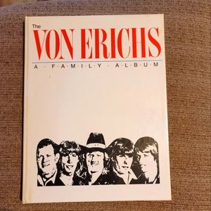 The Von Erichs, A Family Album